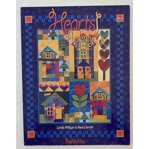 Hearts Aplenty: By Lynda Milligan & Nancy Smith: Paperback Quilting Book 2003